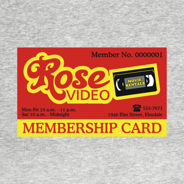 Rose Video Membership Card by Movie Vigilante